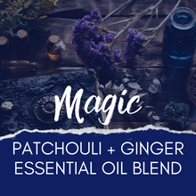 Load image into Gallery viewer, &quot;Magic&quot; 🔮 Patchouli + Ginger ♠️ Essential Oil💧

